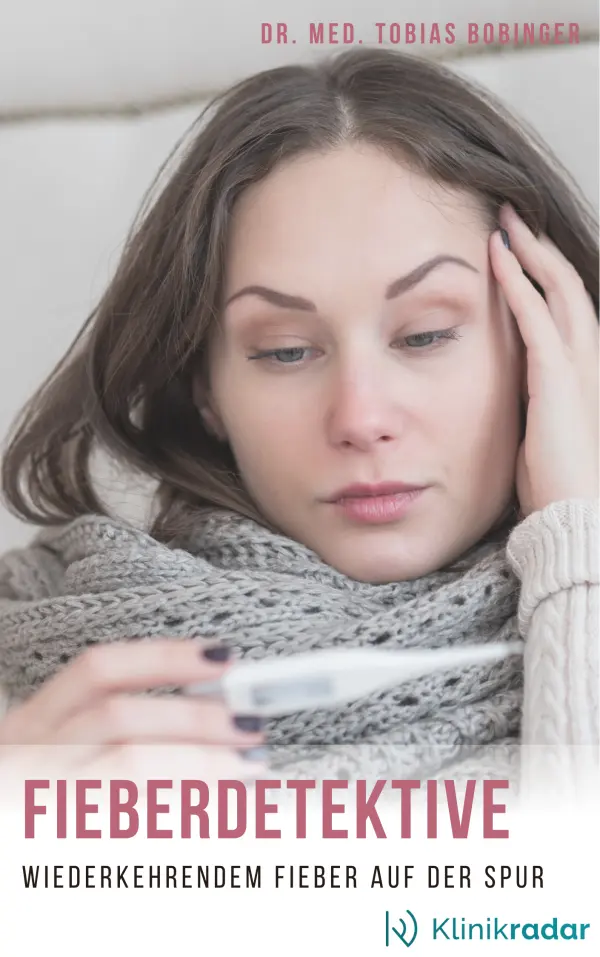 Fieberdetektive – Wiederkehrendem Fieber auf der Spur